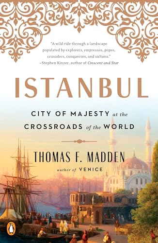 Istanbul: City of Majesty at the Crossroads of the World von Penguin Books