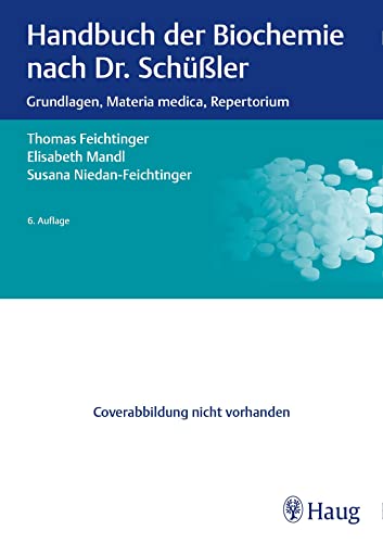 Handbuch der Biochemie nach Dr. Schüßler von Thieme