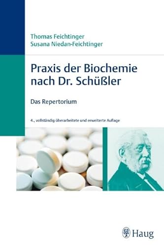 Praxis der Biochemie nach Dr. Schüßler: Das Repertorium (Praxis Compact)