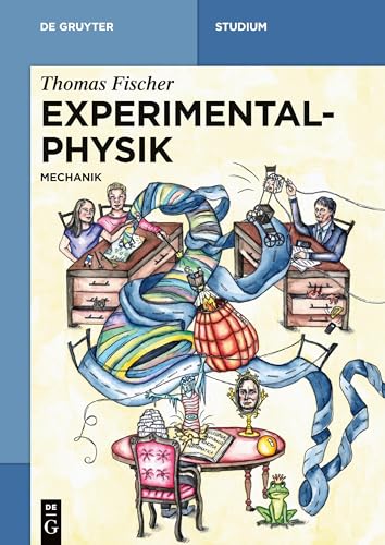 Experimentalphysik: Mechanik (De Gruyter Studium)