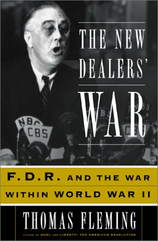 The New Dealers' War: Fdr And The War Within World War Ii von Basic Books