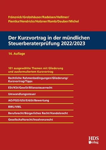 Der Kurzvortrag in der mündlichen Steuerberaterprüfung 2022/2023