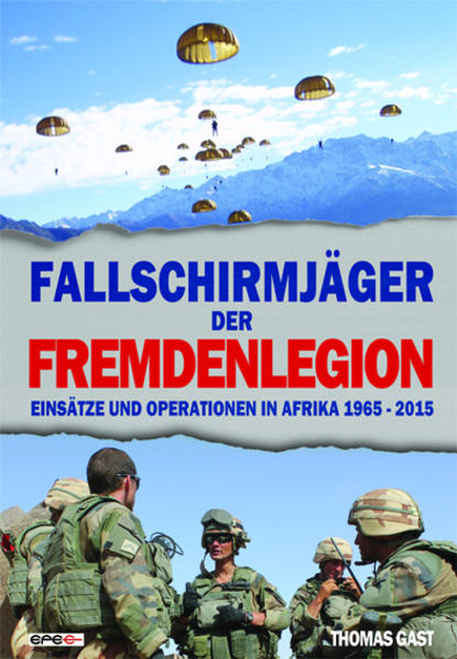Fallschirmjäger der Fremdenlegion von Epee Edition e.K.