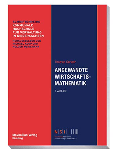 Angewandte Wirtschaftsmathematik (NSI-Schriftenreihe) von Maximilian Vlg