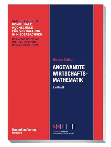 Angewandte Wirtschaftsmathematik (NSI-Schriftenreihe)