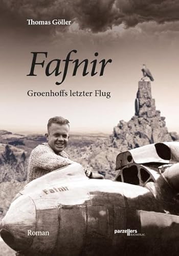 Fafnir: Groenhoffs letzter Flug