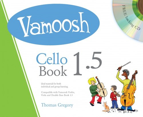Thomas Gregory: Vamoosh Cello Book 1.5 von Vamoosh Music