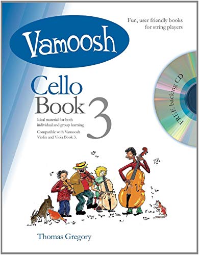 Vamoosh Cello Book 3. Book and Audio-Online Vamoosh Cello Book 3. Book and Audio-Online von Vamoosh Music