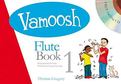 Vamoosh Flute Book 1. Enthält Online-Audio