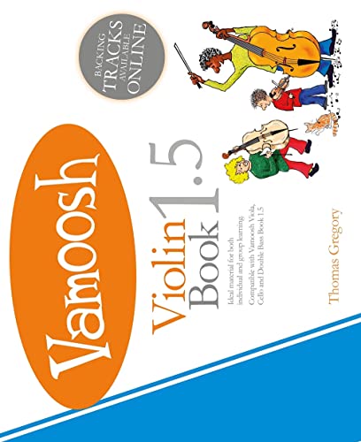 Vamoosh Violin Book 1.5. Enthält Online-Audio von Vamoosh Music