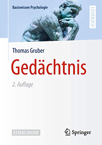 Gedächtnis: Extras Online (Basiswissen Psychologie) von Springer