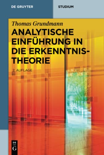 Analytische Einführung in die Erkenntnistheorie (De Gruyter Studium) von de Gruyter