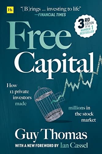 Free Capital: How 12 private investors made millions in the stock market von Harriman House