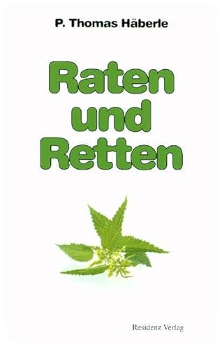 Raten und Retten: Eine Rückschau nach Jahren praktischer Erfahrung