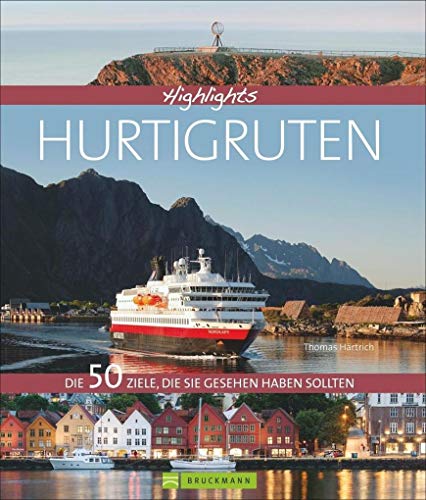 Norwegen von der schönsten Seite: Die 50 Ziele, die Sie gesehen haben sollten. Die Hurtigruten bieten spektakuläre Naturlandschaften, Fjorde, Fischerorte und wahre Skandinavien-Highlights.