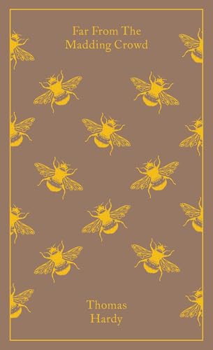 Far from the Madding Crowd: Thomas Hardy (Penguin Clothbound Classics)