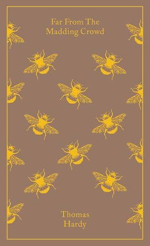 Far from the Madding Crowd: Thomas Hardy (Penguin Clothbound Classics) von Penguin Books Ltd (UK)