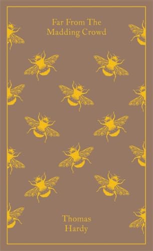 Far from the Madding Crowd: Thomas Hardy (Penguin Clothbound Classics)