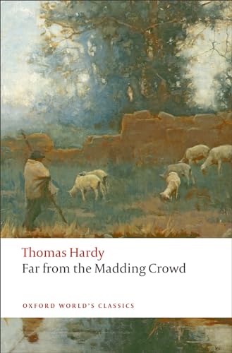 Far From The Madding Crowd (Oxford World’s Classics) von Oxford University Press