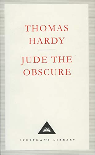 Jude The Obscure: Thomas Hardy (Everyman's Library CLASSICS)