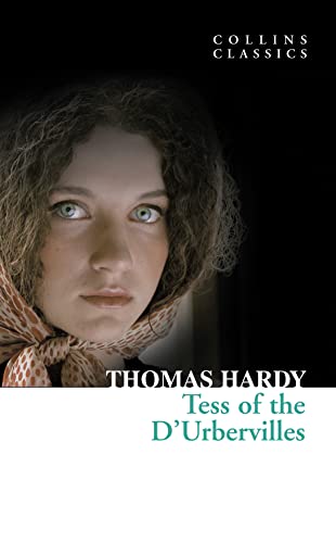 Tess of the D’Urbervilles (Collins Classics) von William Collins