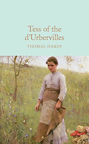 Tess of the d'Urbervilles: Thomas Hardy (Macmillan Collector's Library)