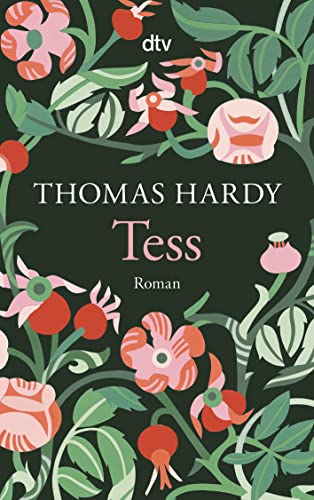 Tess: Roman von dtv Verlagsgesellschaft