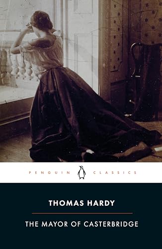 The Mayor of Casterbridge (Penguin Classics) von Penguin Classics