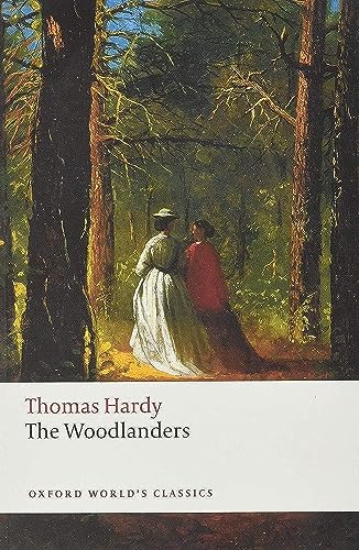 The Woodlanders (Oxford World's Classics) von Oxford University Press