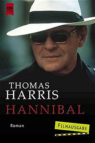 Hannibal. Buch zum Film. von Heyne