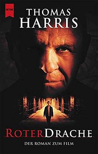 Roter Drache: Der Roman zum Film (Heyne Allgemeine Reihe (01)) von Heyne