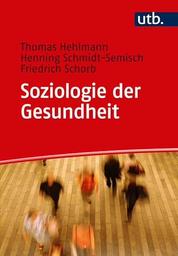 Soziologie der Gesundheit