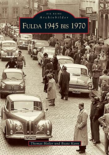 Fulda: 1945-1970 von Sutton