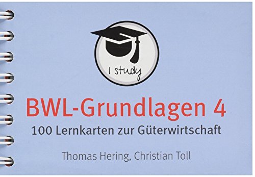 BWL-Grundlagen 4 - 100 Lernkarten zur Güterwirtschaft von UVK Verlag