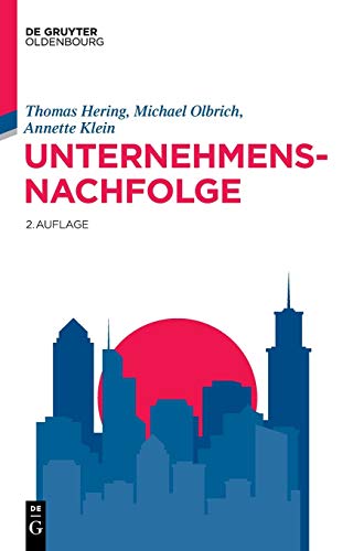 Unternehmensnachfolge (Lehr- und Handbücher der Wirtschaftswissenschaft)