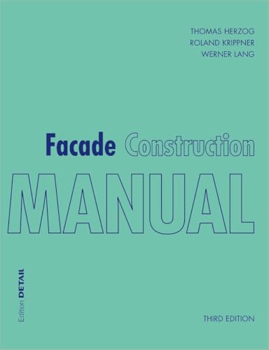 Facade Construction Manual: 2nd edition, revised and expanded (DETAIL Construction Manuals) von DETAIL