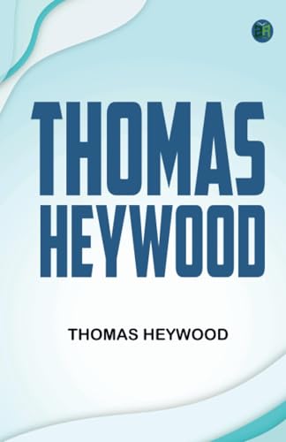 Thomas Heywood von Zinc Read