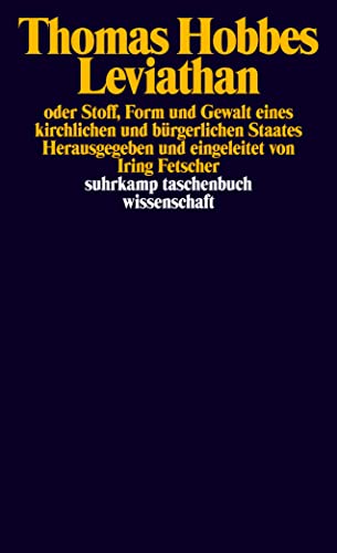 Leviathan oder Stoff, Form und Gewalt eines kirchlichen und bürgerlichen Staates (suhrkamp taschenbuch wissenschaft) von Suhrkamp Verlag AG
