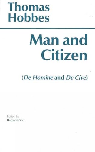 Man & Citizen: "De Homine" and "De Cive"