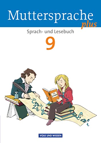 Muttersprache plus - Allgemeine Ausgabe 2012 für Berlin, Brandenburg, Mecklenburg-Vorpommern, Sachsen-Anhalt, Thüringen - 9. Schuljahr: Schulbuch