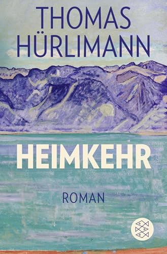 Heimkehr: Roman von FISCHERVERLAGE
