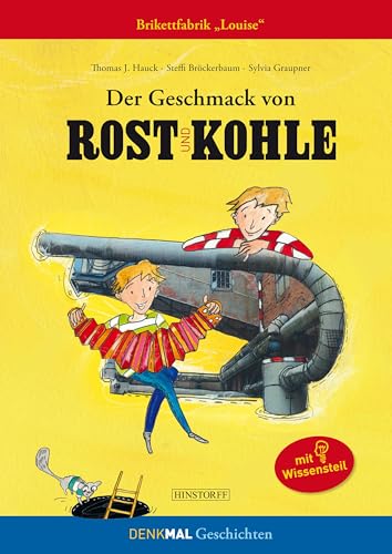 Der Geschmack von Rost und Kohle: Brikettfabrik "Louise"