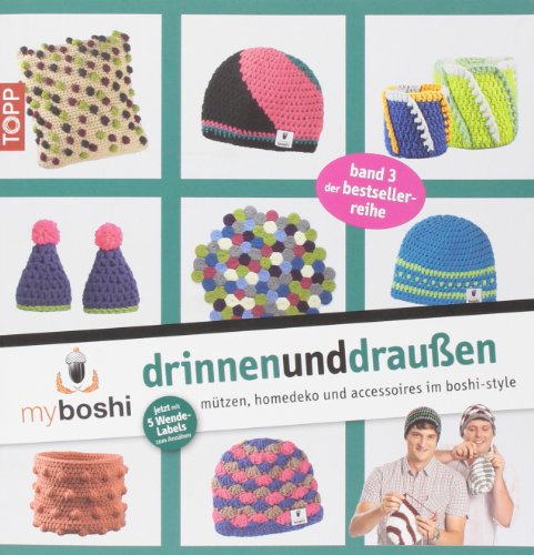 Myboshi 3.0: Mit Mützen, Homedeko