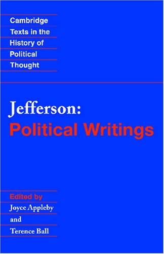 Jefferson: Political Writings (Cambridge Texts in the History of Political Thought) von Cambridge University Press