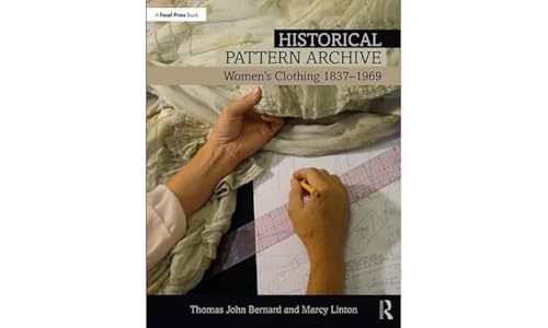 Historical Pattern Archive: Womens Clothing 1837-1969 von Routledge
