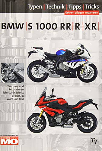 BMW S1000RR/R/XR: Das umfassende Handbuch