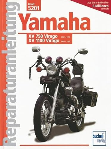 Yamaha XV 750 Virago 92-97 / XV 1100 Virago 89-99: Luftgek,Viertaktm.obenl.Nockenwell 748 / 1063 cm3, V-Zweizyl. Winkel 75 Grad (Reparaturanleitungen)
