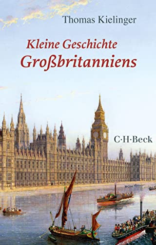 Kleine Geschichte Großbritanniens (Beck Paperback)