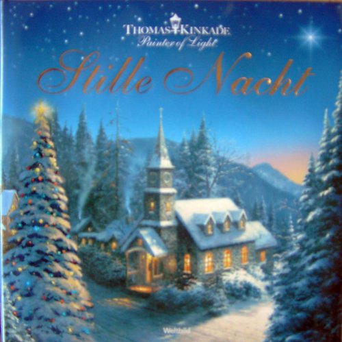 Stille Nacht. Stille Nacht.