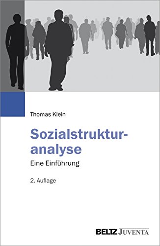 Sozialstrukturanalyse: Eine Einführung von Beltz Juventa